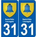31 Saint-Félix-Lauragais blason ville autocollant plaque stickers