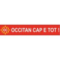 Autocollant OC "Occitan Cap E Tot !" sticker adhesif