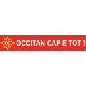 Autocollant OC "Occitan Cap E Tot !" sticker adhesif