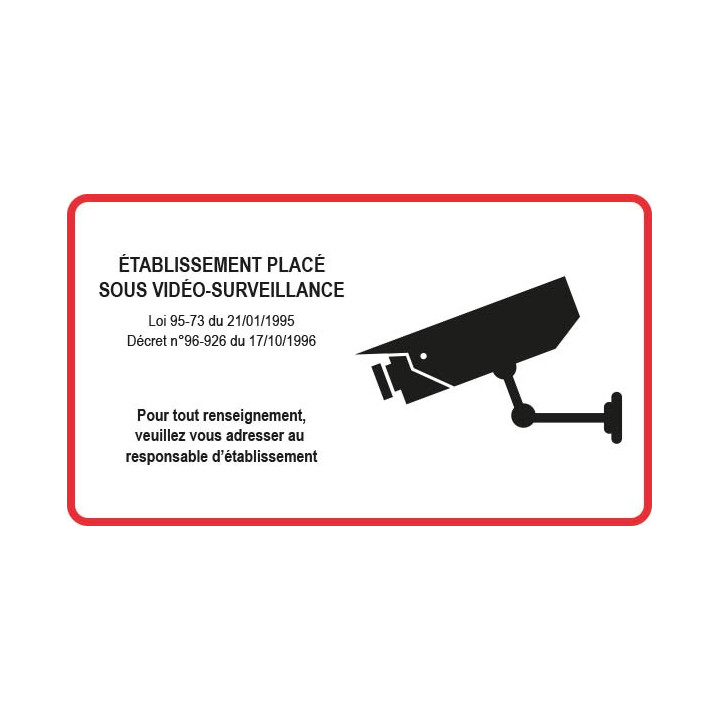 Autocollant sticker Etablissement sous vidéo surveillance