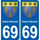 69 Saint-Vérand escudo de armas de la etiqueta engomada de la placa de pegatinas de la ciudad