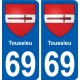 69 Toussieu blason autocollant plaque stickers ville