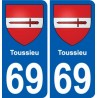 69 Toussieu blason autocollant plaque stickers ville