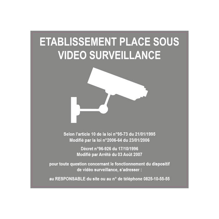 Autocollant sticker Etablissement sous vidéo surveillance