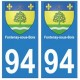 94 Fontenay-sous-Bois blason autocollant sticker plaque immatriculation ville