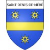 Pegatinas escudo de armas de Saint-Denis-de-Méré adhesivo de la etiqueta engomada