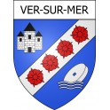 Pegatinas escudo de armas de Ver-sur-Mer adhesivo de la etiqueta engomada