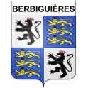 Berbiguières 24 ville Stickers blason autocollant adhésif