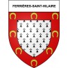 Ferrières-Saint-Hilaire 27 ville Stickers blason autocollant adhésif