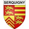 Serquigny 27 ville Stickers blason autocollant adhésif