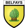 Belfays 25 ville Stickers blason autocollant adhésif