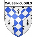 Caussiniojouls 34 ville Stickers blason autocollant adhésif