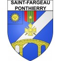 Saint-Fargeau-Ponthierry 77 ville Stickers blason autocollant adhésif