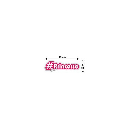 Sticker hashtag " Princesse " - Autocollant Humour Cadeau