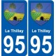95 Le Thillay blason autocollant plaque stickers ville
