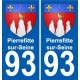 93 Pierrefitte-sur-Seine escudo de armas de la etiqueta engomada de la placa de pegatinas de la ciudad