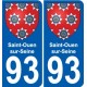 93 Saint-Ouen-sur-Seine escudo de armas de la etiqueta engomada de la placa de pegatinas de la ciudad