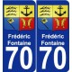 70 Frédéric-Fontaine blason autocollant plaque stickers ville