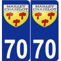 70 Mailley-et-Chazelot blason autocollant plaque stickers ville