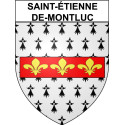 Adesivi stemma Saint-étienne-de-Montluc adesivo