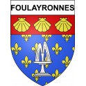 Foulayronnes 47 ville Stickers blason autocollant adhésif