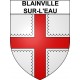 Blainville-sur-l'Eau 54 ville Stickers blason autocollant adhésif