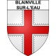 Pegatinas escudo de armas de Blainville-sur-l'Eau adhesivo de la etiqueta engomada