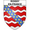 Pegatinas escudo de armas de Roissy-en-France adhesivo de la etiqueta engomada