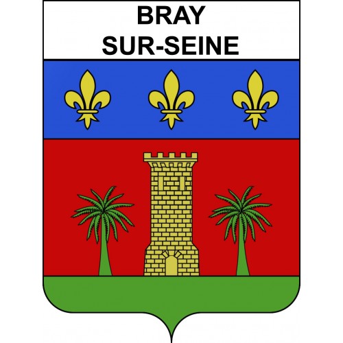 Bray-sur-Seine 77 ville sticker blason écusson autocollant adhésif