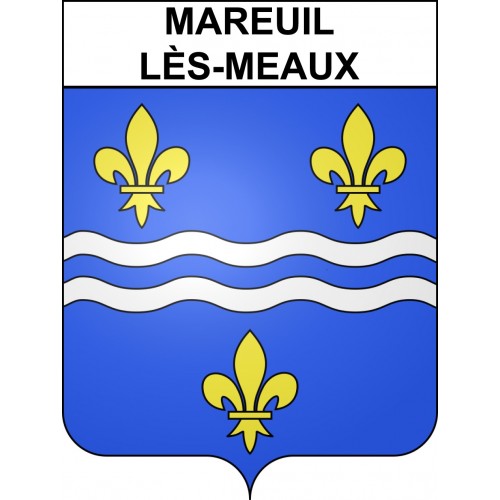 Mareuil-lès-Meaux Sticker wappen, gelsenkirchen, augsburg, klebender aufkleber