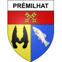 Prémilhat 03 ville sticker blason écusson autocollant adhésif