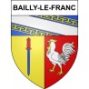 Bailly-le-Franc 10 ville sticker blason écusson autocollant adhésif