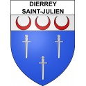 Pegatinas escudo de armas de Dierrey-Saint-Julien adhesivo de la etiqueta engomada