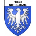 Stickers coat of arms Précy-Notre-Dame adhesive sticker