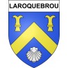 Laroquebrou 15 ville sticker blason écusson autocollant adhésif