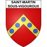Pegatinas escudo de armas de Saint-Martin-sous-Vigouroux adhesivo de la etiqueta engomada