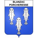 Blanzac-Porcheresse 16 ville sticker blason écusson autocollant adhésif
