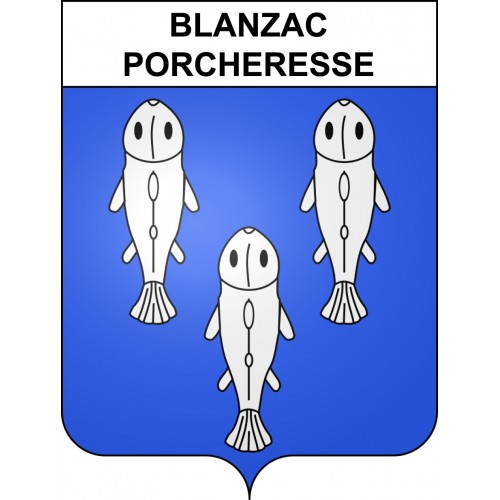 Blanzac-Porcheresse 16 ville sticker blason écusson autocollant adhésif