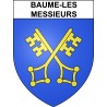 Baume-les-Messieurs 39 ville sticker blason écusson autocollant adhésif