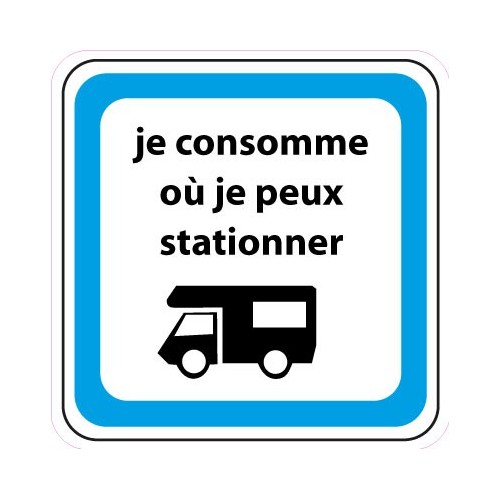 Je consomme où je peux stationner camping car autocollant adhésif sticker logo 743