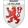 Roussy-le-Village 57 ville sticker blason écusson autocollant adhésif