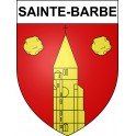 Sainte-Barbe 57 ville sticker blason écusson autocollant adhésif