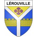 Lérouville 55 ville sticker blason écusson autocollant adhésif