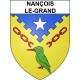 Nançois-le-Grand 55 ville sticker blason écusson autocollant adhésif