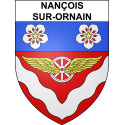 Nançois-sur-Ornain 55 ville sticker blason écusson autocollant adhésif