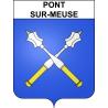 Pont-sur-Meuse 55 ville sticker blason écusson autocollant adhésif