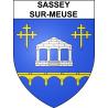Sassey-sur-Meuse 55 ville sticker blason écusson autocollant adhésif