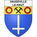 Vaudeville-le-Haut 55 ville sticker blason écusson autocollant adhésif