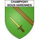 Champigny-sous-Varennes 52 ville sticker blason écusson autocollant adhésif