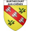 Burthecourt-aux-Chênes 54 ville sticker blason écusson autocollant adhésif
